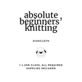 TWB's Starter Stitch Society - Absolute Beginners' Knitting Class (Dishcloths)